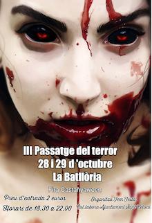 III Passatge del Terror La Batllòria III Passatge del Terror La Batllòria