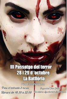 III Passatge del Terror La Batllòria